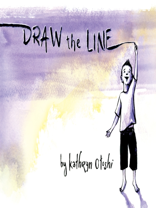 Title details for Draw the Line by Kathryn Otoshi - Wait list